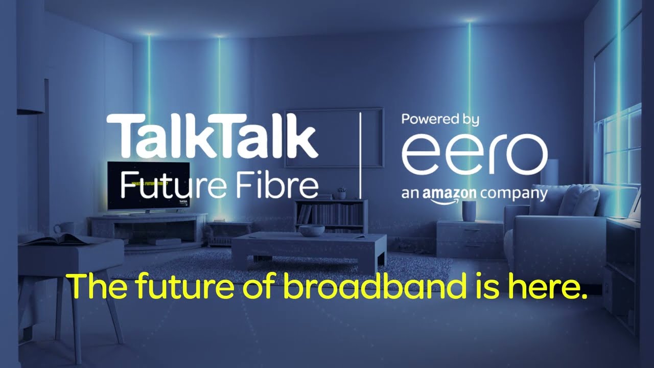 TalkTalk Full Fibre